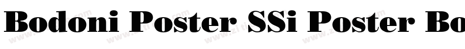 Bodoni Poster SSi Poster Bold字体转换